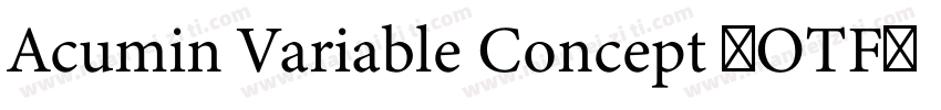 Acumin Variable Concept (OTF) Extra字体转换